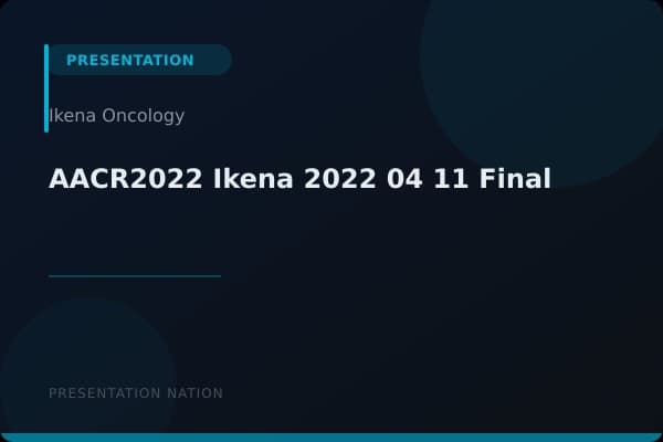 AACR2022_Ikena_2022_04_11_Final