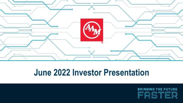 aam-june-2022-investor-presentation-final-v2.pdf_sfvrsn=ee2fe932_0