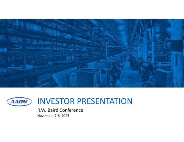 AAON%20Investor%20Presentation_Baird%20Presentation%20November%202023
