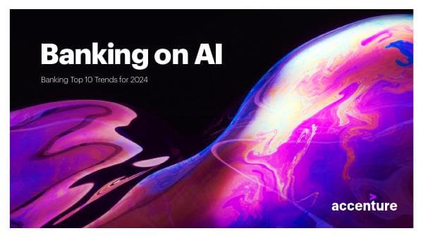 Accenture-Banking-Top-10-Trends-2024