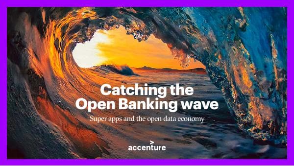 Accenture-Catching-Open-Banking-Wave