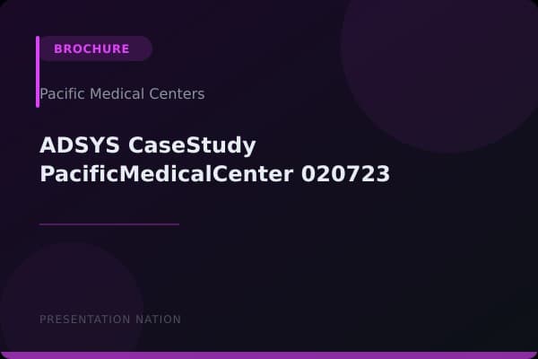 ADSYS_CaseStudy-PacificMedicalCenter_020723