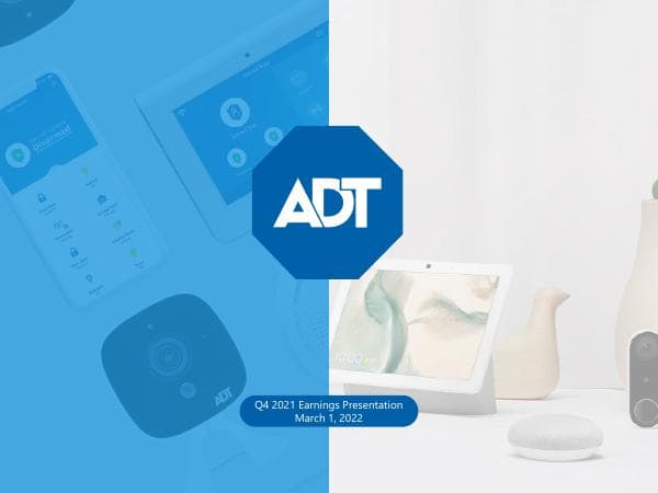ADT-4Q21-Earnings-Deck_vF