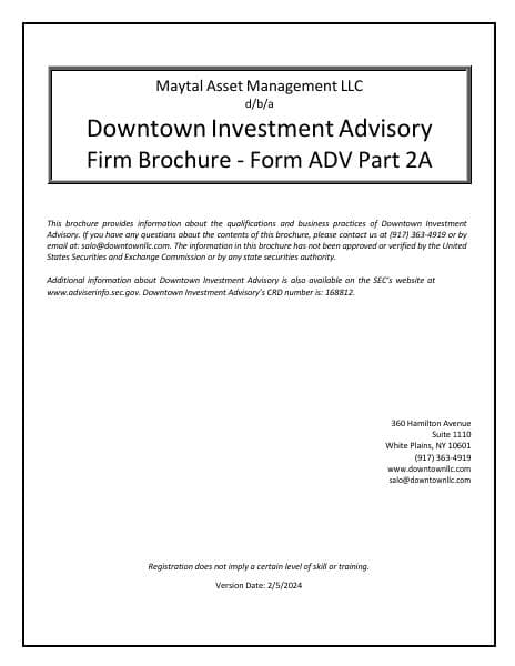 adv_part_2a_--_downtown_investment_advisory__february_5_2024_