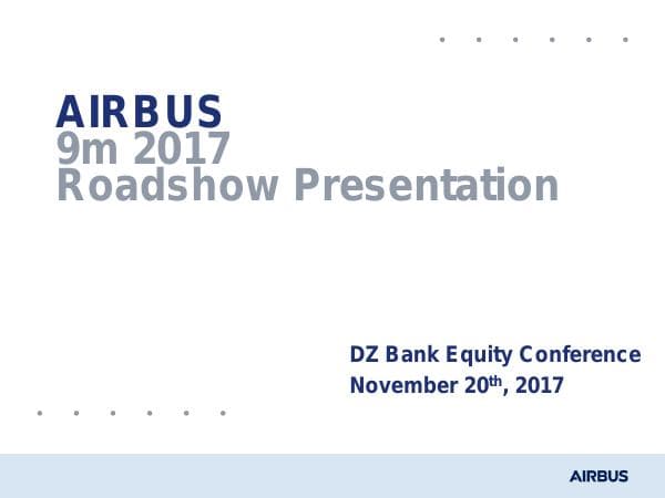 airbus-9m-2017-roadshow-presentation