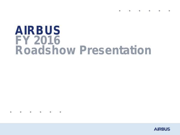 airbus-fy16-roadshow-presentation