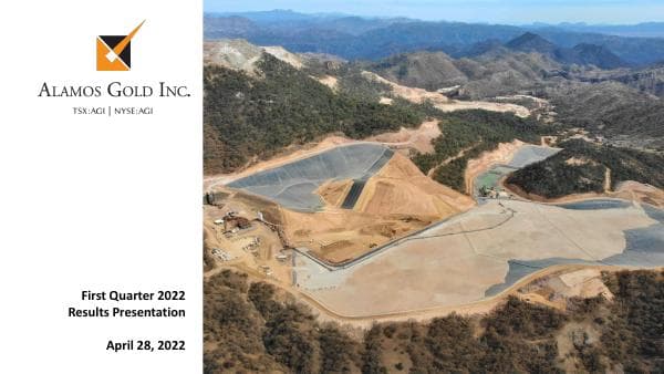 Alamos-Gold-Q1-22-Results-Presentation_FINAL