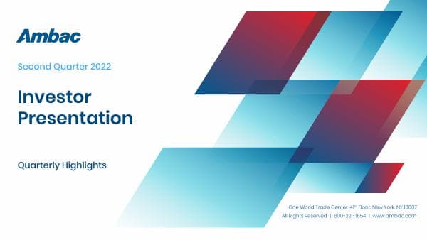 Ambac-2Q22-Investor-Presentation-FINAL