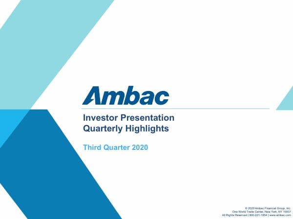 Ambac-3Q20-Investor-Presentation-FINAL
