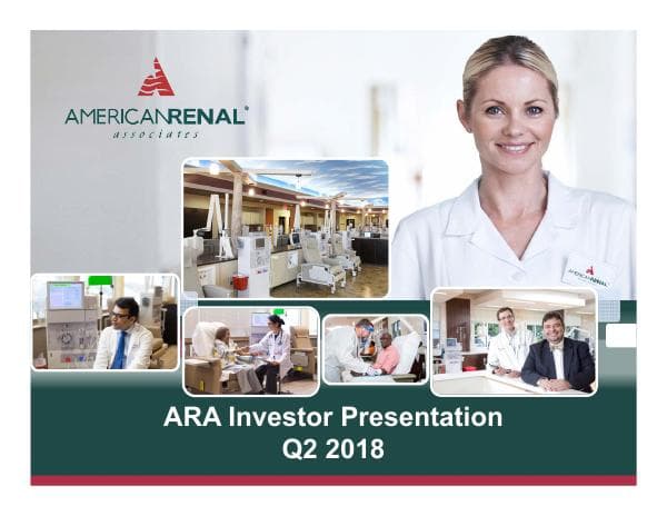 American Renal Associates_Q2 2018_330_32330