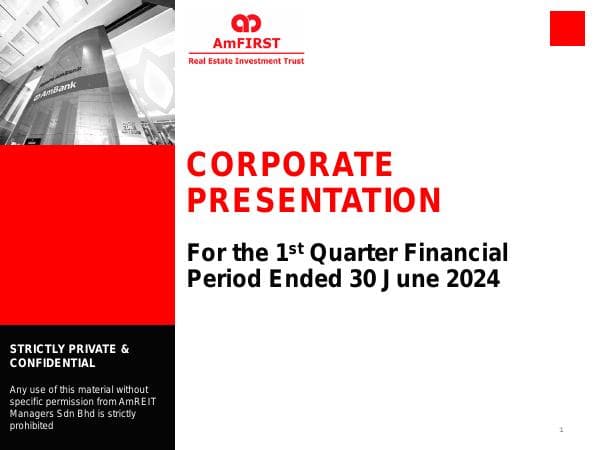AmFIRST%20REIT%20-%20Corporate%20presentation%201Q%20FY2025