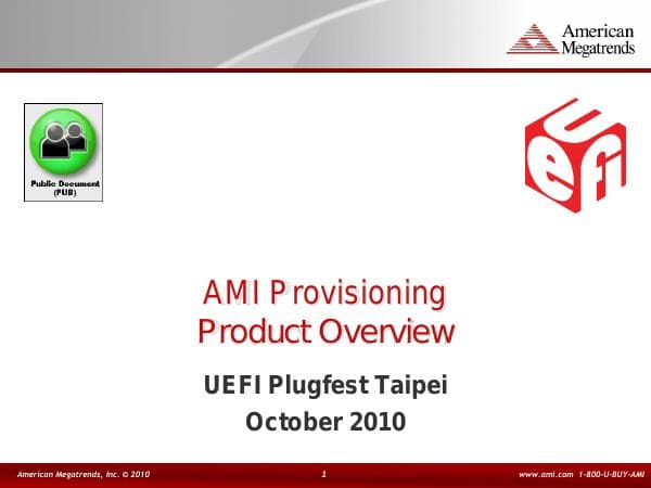 AMI_Provisioning_UEFIPlugfest2010_PUB