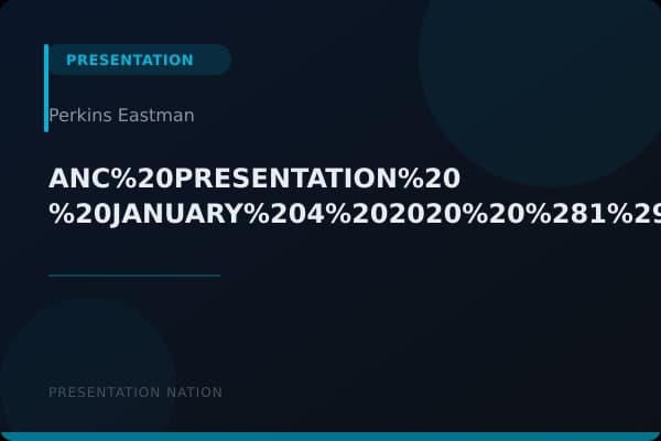 ANC%20PRESENTATION%20-%20JANUARY%204%202020%20%281%29