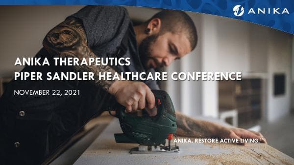 Anika Therapeutics_November_2021_518_77518