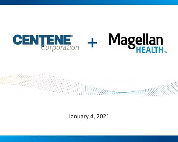Announcement_Centene-Magellan_Jan4_2021_508