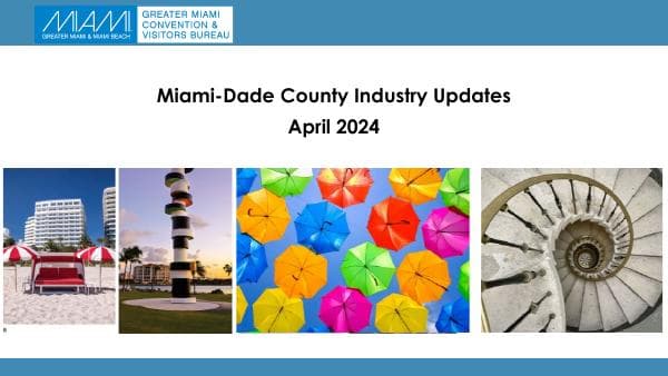 April_2024_Miami-Dade-Industry-Updates