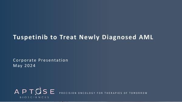 Aptose+Corporate+Presentation+--+May+2024