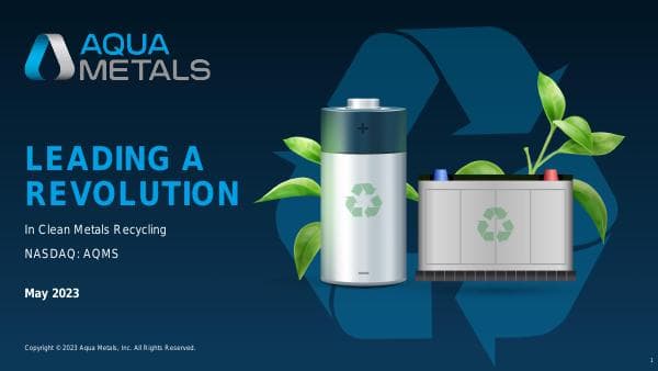 Aqua+Metals+Investor+Presentation+-+May2023+