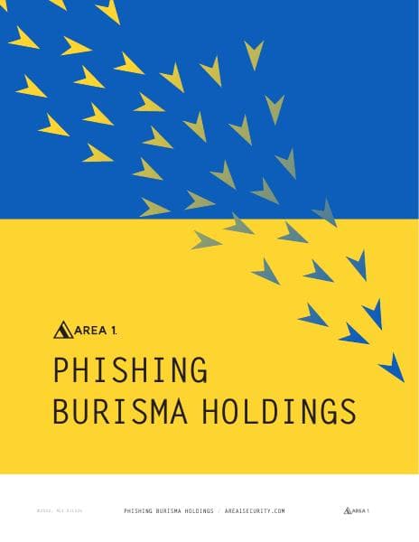 Area-1-Security-PhishingBurismaHoldings