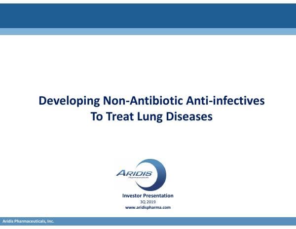 Aridis%20Investor%20Presentation_3Q19%20GenPub