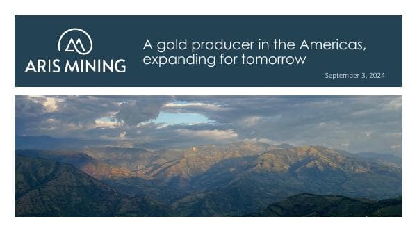 Aris-Mining-Corporate-Presentation-September-3-FINAL