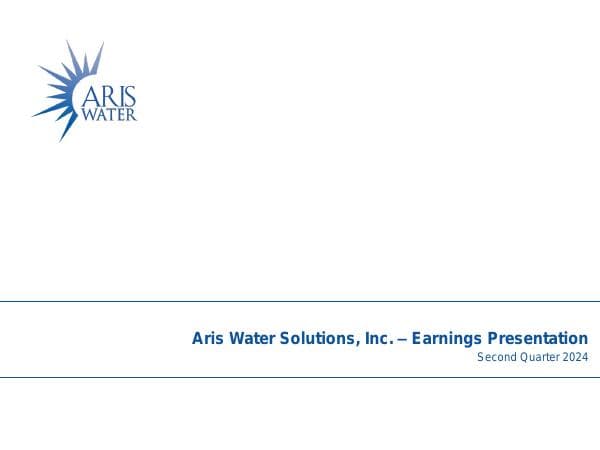 Aris+Water+Solutions+Inc.+2Q24+Earnings+Presentation_vf