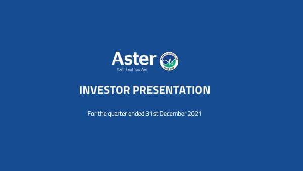 ASTERDM_08022022181754_TouploadInvestorpresentationQ3FY2122