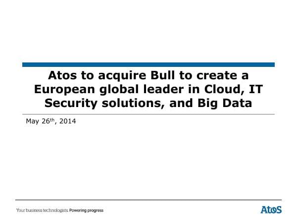 atos-to-acquire-bull-presentation