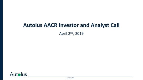 Autolus Therapeutics_April_2019_505_40505