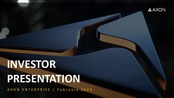 AXON_Investor_Deck_Feb_2023