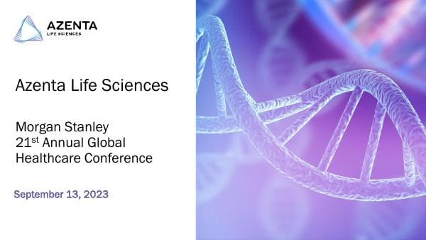 Azenta%20-%20Investor%20Presentation%20MS%20Conference%209.13.23_vF