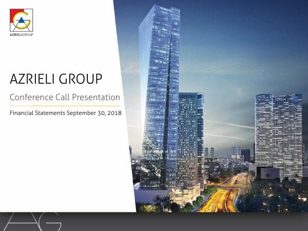 AzrieliGroupInvestorPresentationQ3_2018
