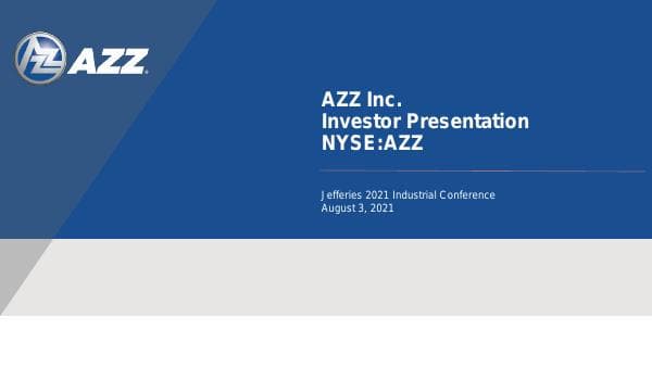 AZZ-Inc.-Investor-Presentation_final_August2021