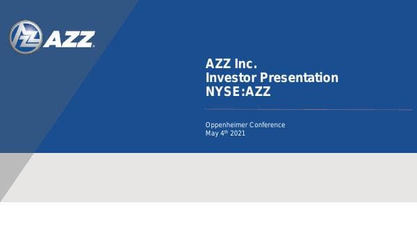 AZZ-Inc.-Investor-Presentation_v2021.05.03-15.36FInal