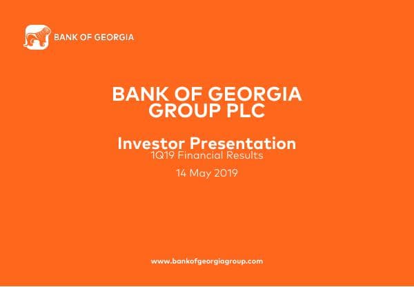 Bank%20of%20Georgia%20Group%20PLC%201Q19%20Results%20Presentation