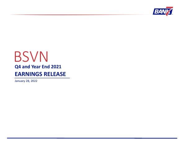 Bank7%20Corp%20Q4%20and%20Full%20Year%202021%20Earnings%20Slide%20Deck.PDF