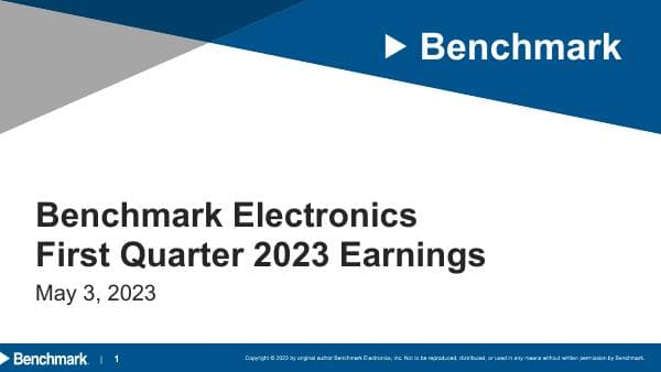 Benchmark%20Q1%202023%20Earnings%20Presentation%20vF