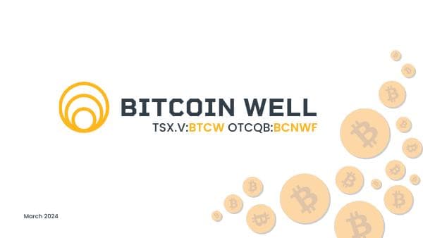 Bitcoin-Well-Investor-Presentation-March-2024