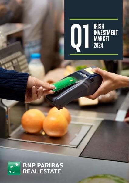 BNPPRE%20Q1%202024%20Irish%20Investment%20Market%20Report