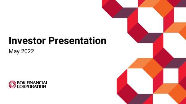 BOKF-Investor-Presentation_03.31.22_final