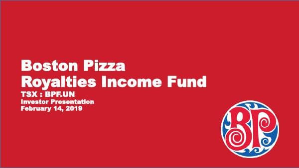Boston Pizza Royalties Income Fund_February_2019_736_38736