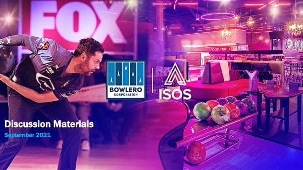 Bowlero_Investor-Presentation_9.23.2021_vFFF