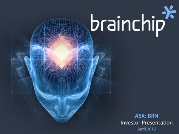 BrainChip-Virtual-Roadshow-Presentation-April-2016