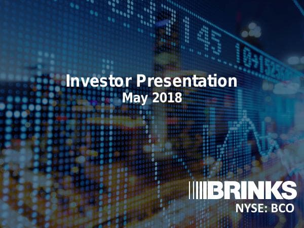 Brink's-May-2018-Investor-Presentation-final