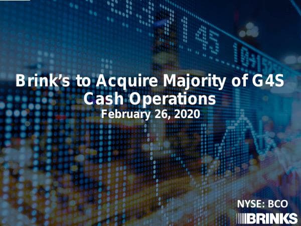 Brink's-to-Acquire-Majority-of-G4S-Cash-Solutions-Operations-vfinal-0226...