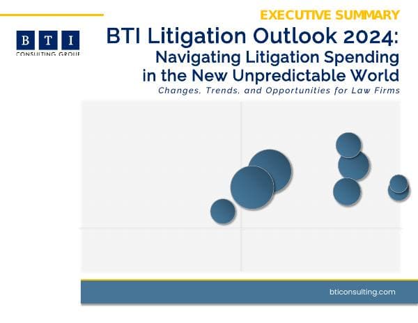 BTI-Litigation-Outlook-2024-Executive-Summary
