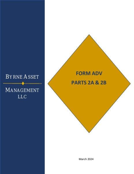 Byrne-Asset-Management-Brochure-and-Form-CRS-2024
