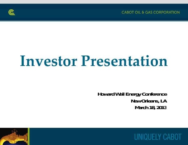 CabotOilGasMar13Presentation