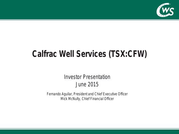 Calfrac_Investor_Presentation_06_09_2015