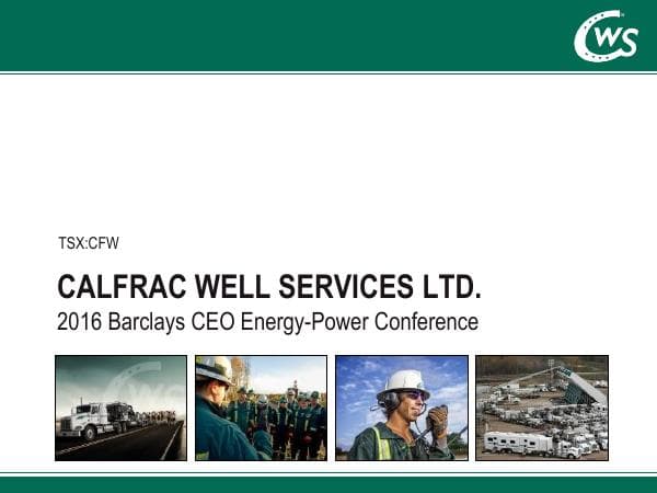 Calfrac_Investor_Presentation_Barclays+2016+V5